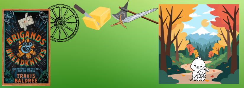 midlife-crisis in fantasy, rezension travis baldree, Artikelbild Brigands and Breadknives